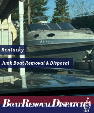 Junk Boat Removal Kentucky