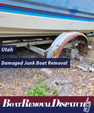 Utah Junk Boat Removal